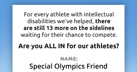 Are you ALL IN for our athletes?