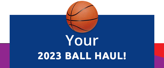 2023 Ball Haul!