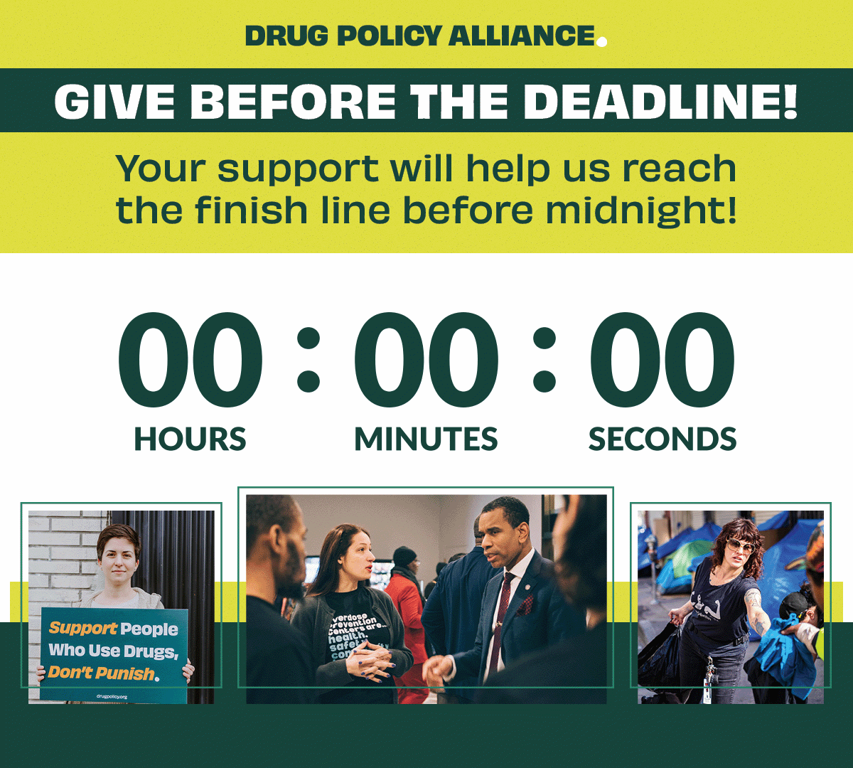 Give before the deadline! Your support will help us reach the finish line before midnight!