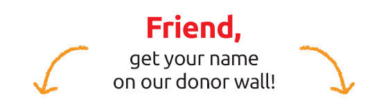 Get your name on our donor wall!