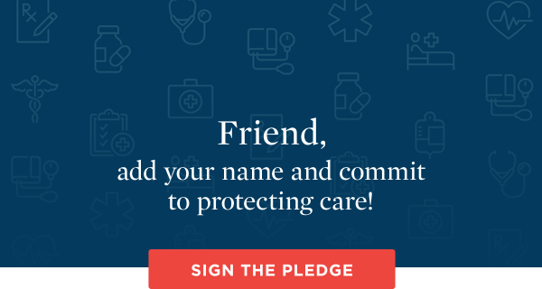 Add your name and commit to protecting care!