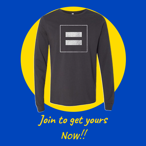 This weekend only: Exclusive Equality Shirt with your 2021 Membership Gift.